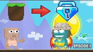 Growtopia - Dirt to BGL Episode 1 !!