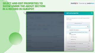 How to select and edit properties to show under the About section in a record in HubSpot