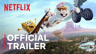 Saving Bikini Bottom: The Sandy Cheeks Movie | Official Trailer | Netflix