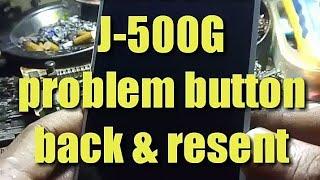 Samsung J-500G Back & Recent Problem/Error/Tidak Fungsi