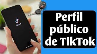 Cómo PONER tu cuenta de TIKTOK en PÚBLICO | QUITAR CUENTA PRIVADA