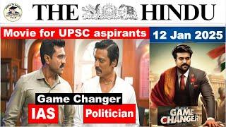 The Hindu Analysis 12 January 2025 | Newspaper Editorial Analysis | Game Changer movie in Hindi