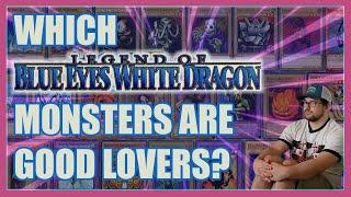 Which Legend of Blue Eyes White Dragon Monsters are good lovers?