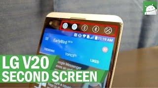 How to use the Second Screen on the LG V20