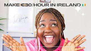 HIGHEST PAYING JOBS FOR INTERNATIONAL STUDENTS IN IRELAND . NO EXPERIENCE NEEDED!