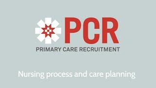 Nursing process and care planning -  Interview preparation for nurses 02