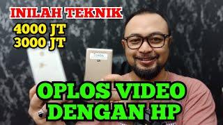 KEJAR JAM TAYANG DENGAN HP OPLOS VIDEO YOUTUBE