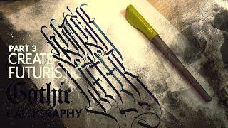 3. Make Futuristic Gothic Calligraphy - Details [Русские Субтитры] [100%]