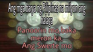 #Vlog107  ANG MGA BARYA NG PILIPINAS NA MILYON ANG HALAGA,SILVER AND GOLD coin