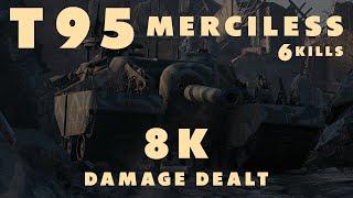 T95 - Merciless - World of Tanks (Full Battle)