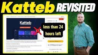 Katteb Revisited: 24 hours left on Appsumo