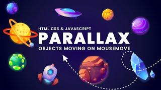 Awesome Parallax Mousemove Effect | Moving Background Objects On Mousemove - HTML, CSS & Javascript