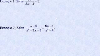 Solving Rational Equations and Inequalities Part 1