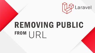 Lecture 4 : How to remove public from URL and Secure .env File | Laravel in Urdu / Hindi