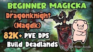 ESO Beginner Magicka DragonKnight (Magdk) 82k+ PVE DPS Build Ascending Tides DLC!