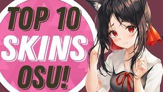 osu! | Top 10 Great Skins Compilation