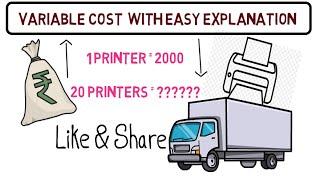 VARIABLE COST WITH EASY EXPLANATION