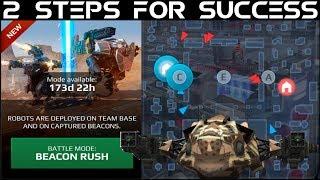 War Robots - Beacon Rush - 2 Steps for Success