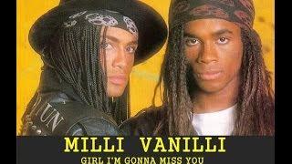 Milli Vanilli - Girl I'm Gonna Miss You - 80's lyrics.