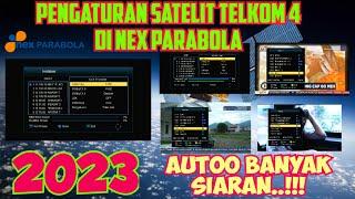 PENGATURAN SATELIT TELKOM 4 DI RECEIVER NEX PARABOLA