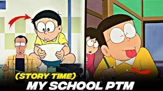 I Fail in Class 12th My School PTM Like Nobita in Doraemon Anime Series (Story Time)