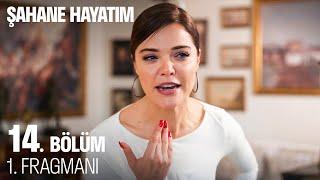 Şahane Hayatım 14. Bölüm 1. Fragmanı @SahaneHayatimDizi