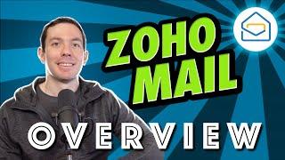 Zoho Mail Overview under 5 minutes