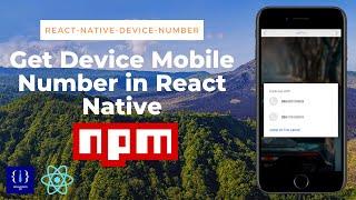 Device Mobile Number - React Native (react-native-device-number)