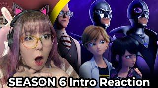 REACTING TO MIRACULOUS SEASON 6 INTRO *NEW*