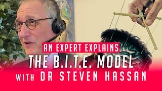 An Expert Explains the BITE Model with Steven Hassan, PhD
