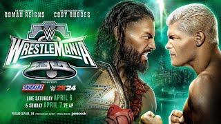 WWE Wrestlemania 40 Sunday predictions: Roman Reigns vs. Cody Rhodes