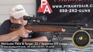 Benjamin Marauder Field and Target .22 Affordable, Accurate, Consistent - Review by AirgunWeb