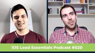 Succeeding in times of crisis: iOS Dev Career Q&A | iOS Lead Essentials Podcast #020