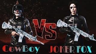 CowBoy  vs  JOKER FOX  One of The best Player in Iraq  Pubg Moblile