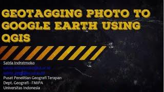 Geotagging Photo to Google Earth Using QGIS