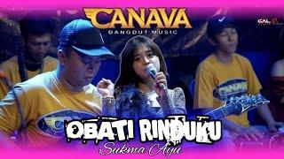 OBATI RINDUKU | SUKMA AYU | CANAVA MUSIC