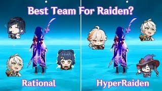 Rational Or HyperRaiden - What Is The Best Team For Raiden Shogun? | Genshin Impact