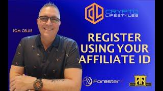 Register with ForesterX Affiliate ID Auto-Populate by Tom Cellie