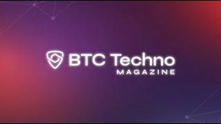 ¡Nace BTC Techno Magazine!