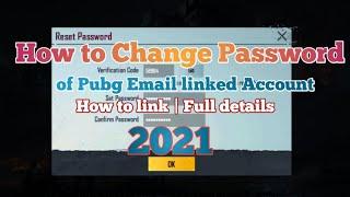 How to Change Password of Pubg Email linked Account | How to link | Full details 2022