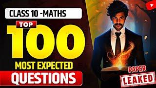 CLASS 10 MATHS 10 YEAR PYQ'S | PRE BOARD REVISION| 100+ MOST IMPORTANT QUESTION|PREBOARD PAPER LEAK