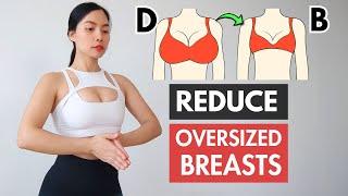 Effective workout to reduce breast sizes QUICK, lose fat, lift sagging skin, firm up bust-line