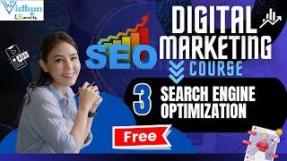 Digital Marketing Training Module- 3: Search Engine Optimization