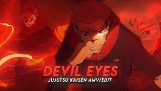 Devil Eyes I Sukuna VS Jogo Jujutsu Kaisen [AMV/Edit] Quick Edit !