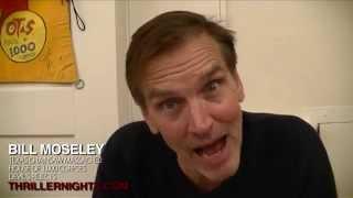 Bill Moseley for Thriller Nights