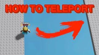 How To TELEPORT | MASTER this GLITCH | Roblox