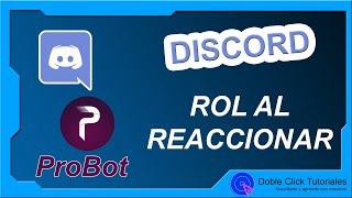  Cómo Asignar Rol de Reacción en Discord | ProBot Tutorial