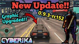 All Major Changes in The New Update 0.9.3-rc152 | Cyberika: RPG cyberpunk action !