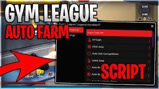 Gym League Script Hack Auto Farm Infinite Cash & Max Stats - Roblox 2024