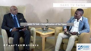 SARS TV Talk – Deregistration of Tax Types